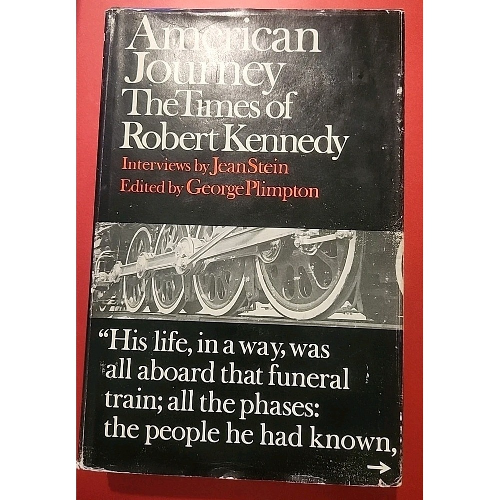 First Edition, 1970. American Journey The Times of Robert Kennedy Hardcover